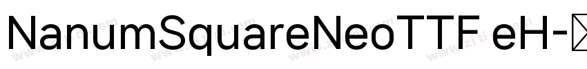 NanumSquareNeoTTF eH字体转换